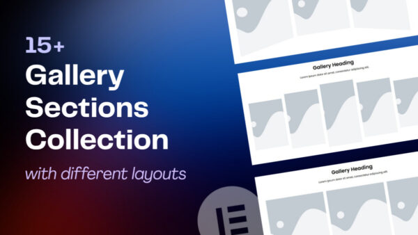 Elementor Gallery Section Templates Pack (Responsive)